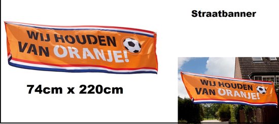 Straatbanner "Wij houden van oranje" 74cm x 220 cm - Banner EK WK Holland Nederland sport thema feest party fun