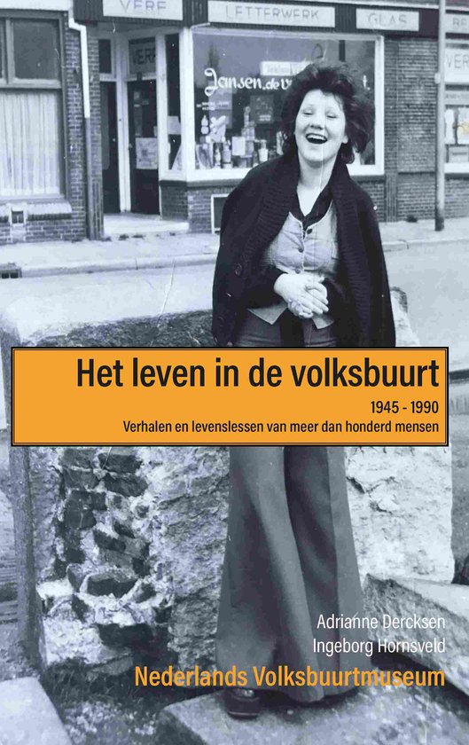 9789087081010 - Het leven in de volksbuurt 1945 - 1990
