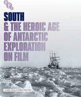 South & The Heroic Age Of Antarctic Exploration On Film