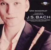 Erik Bosgraaf - Bach: Concertos For Recorder (CD)
