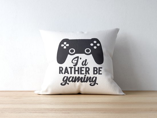 Gamer Kussen met tekst: I'd rather be gaming | Grappige Cadeaus | Grappig Kussen | Geschenk | Sierkussen