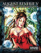 August Reverie 5: Fantasy Art Adult Coloring Book - Chinthaka Herath - Kleurboek voor volwassenen