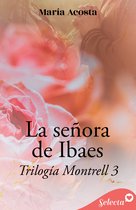 Montrell 3 - La señora de Ibaes (Montrell 3)