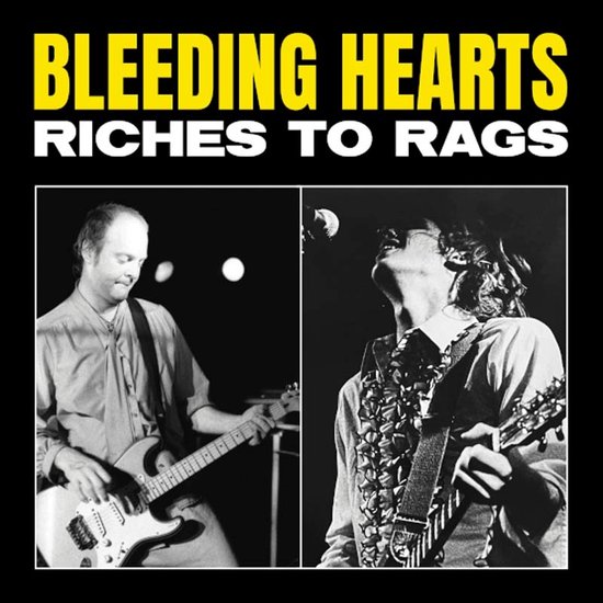 Bleeding Hearts - Riches to Rags (LP) (Coloured Vinyl) (Limited Edition)
