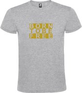 Grijs  T shirt met  print van "BORN TO BE FREE " print Goud size XXL