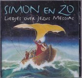 Liedjes over Jezus Messias - Simon En Zo