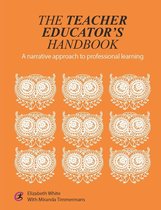 Critical Guides for Teacher Educators - The Teacher Educator's Handbook