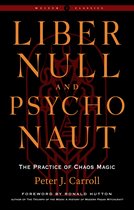 Weiser Classics Series - Liber Null & Psychonaut