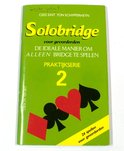 Solobridge Voor Gevorderden Praktijkserie 2