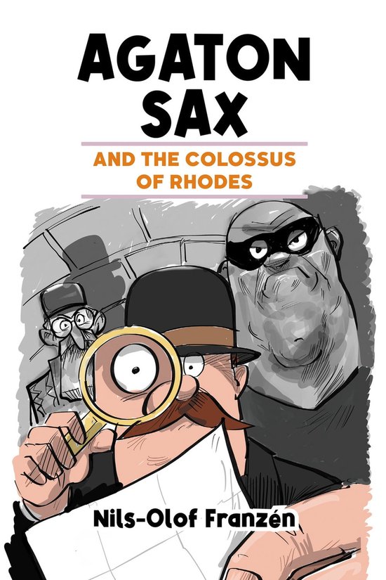 Agaton Sax and the Colossus of Rhodes (ebook), NilsOlof Franzen