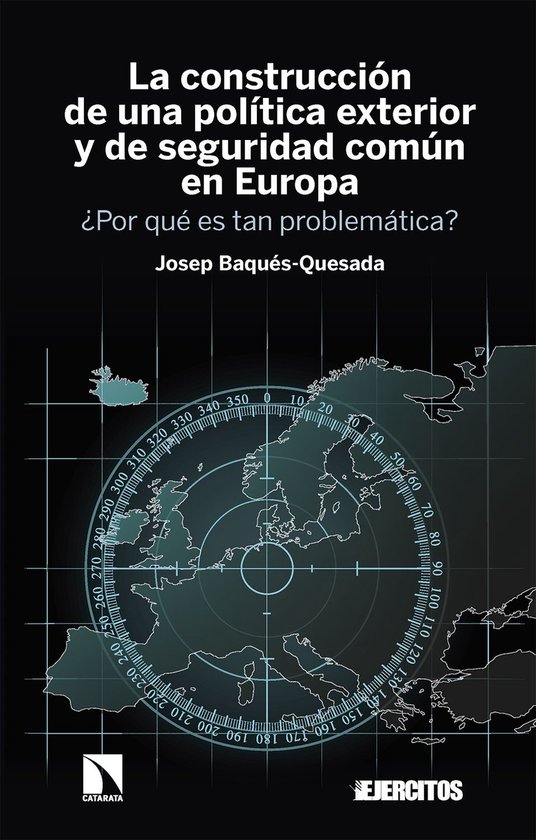 La construcción de una política exterior y de seguridad co ... - cover