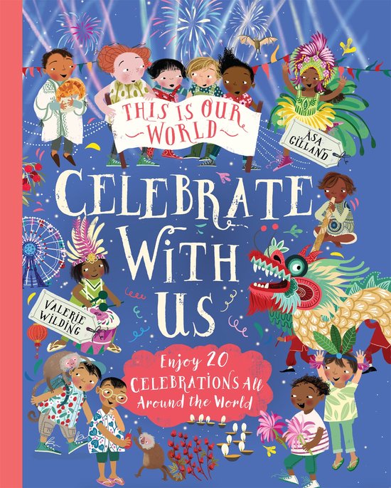 This Is Our World2- This Is Our World: Celebrate With Us!