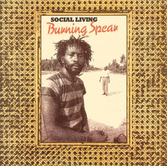 Burning Spear - Social Living / Living Dub (2 LP)