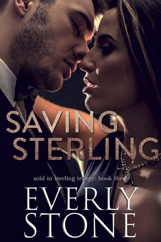 Sold to Sterling 3 - Saving Sterling - cover