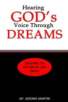 HEARING GOD'S VOICE THROUGH DREAMS