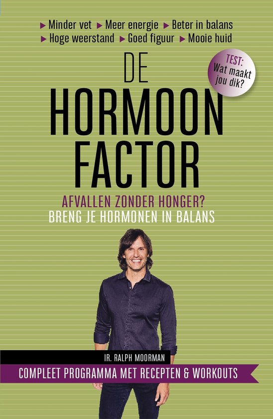 Boekomslag 'De hormoonfactor' met een man in een donkerblauw shirt en tekst over hormonen, afvallen, energie en gezondheid.