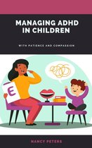 Managing ADHD in children