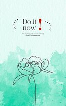 Antwork Creations - Do It Now!