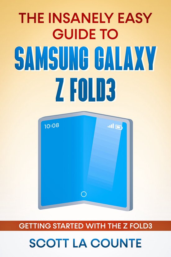 The Insanely Easy Guide to the Samsung Galaxy Z Fold3 - cover