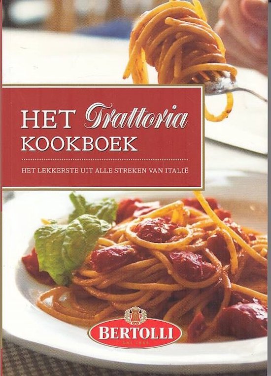 Het Trattoria Kookboek