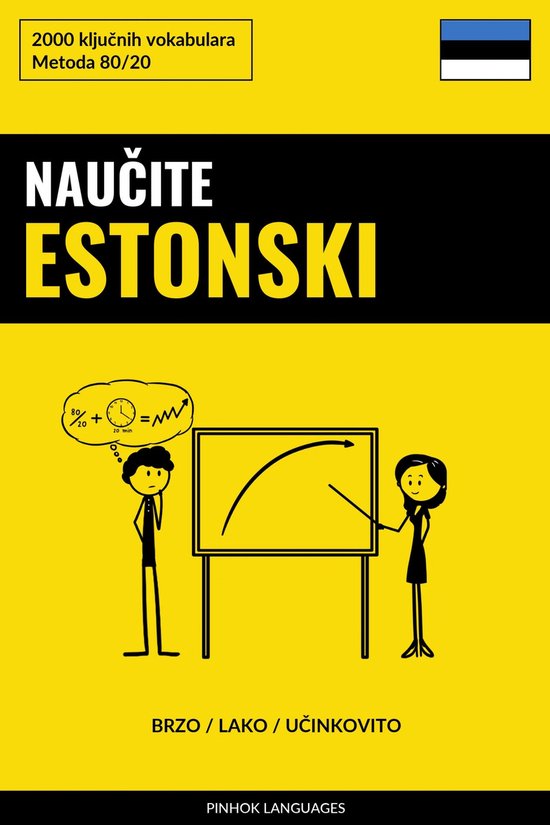 Naučite Estonski - Brzo / Lako / Učinkovito - cover