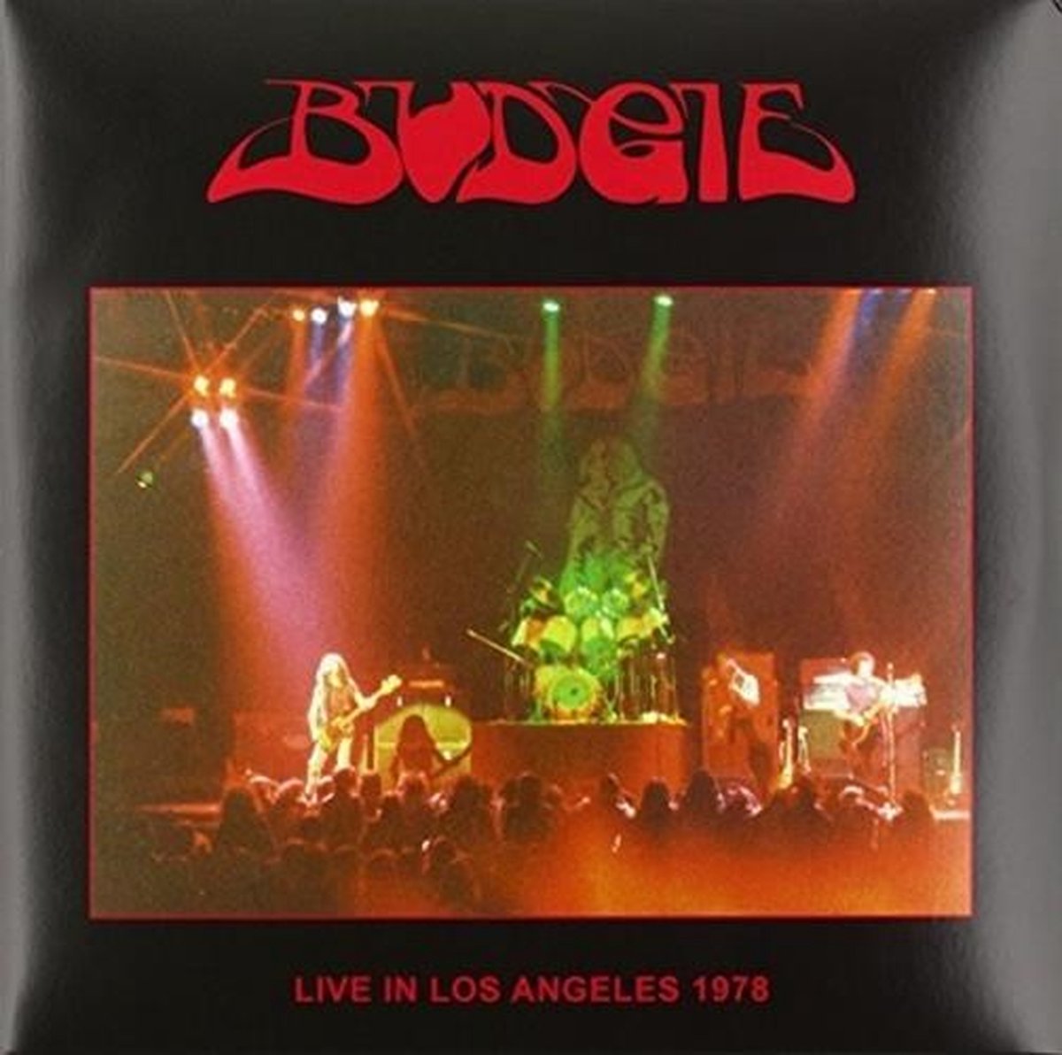 Budgie - Live In Los Angeles 1978 (2 LP)