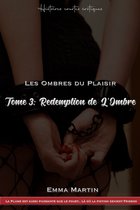 Les Ombres du Plaisir 3 - Les Ombres du Plaisir