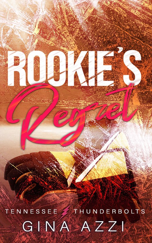 Tennessee Thunderbolts 3 - Rookie's Regret - cover