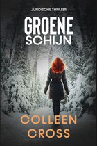 Katerina Carter juridische thrillerserie 4 - Groene schijn