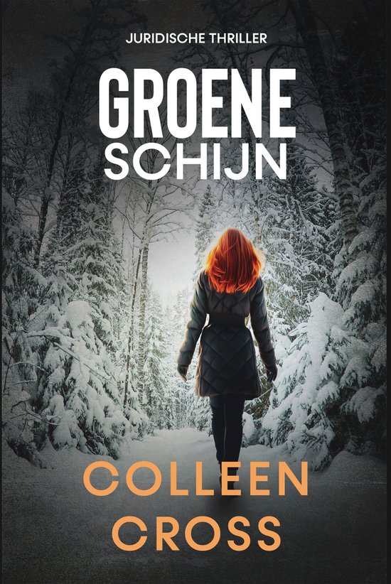 Katerina Carter juridische thrillerserie 4 - Groene schijn - cover