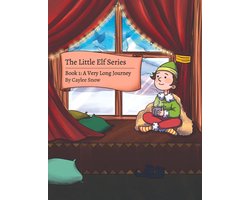 The Little Elf Series: Book 1: A Very Long Journey