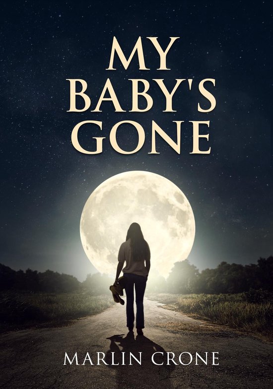 My Baby's Gone - cover