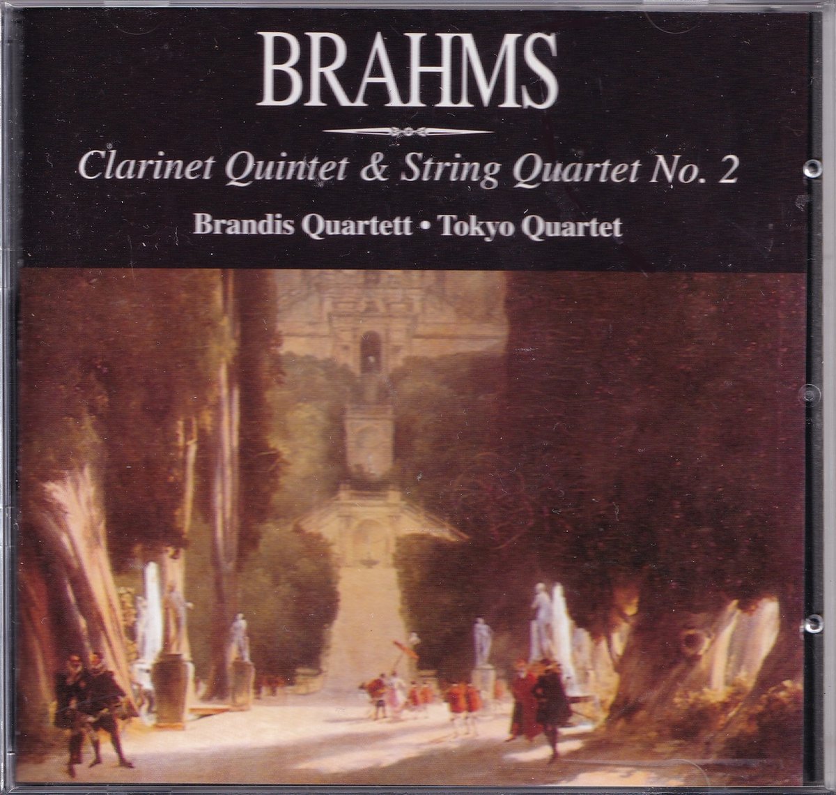 Clarinet Quintet and String Quartet 2 - Johannes Brahms - Brandis Quartett, Tokyo Quartet
