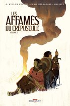 Les Affamés du crépuscule 1 - Les Affamés du crépuscule T01