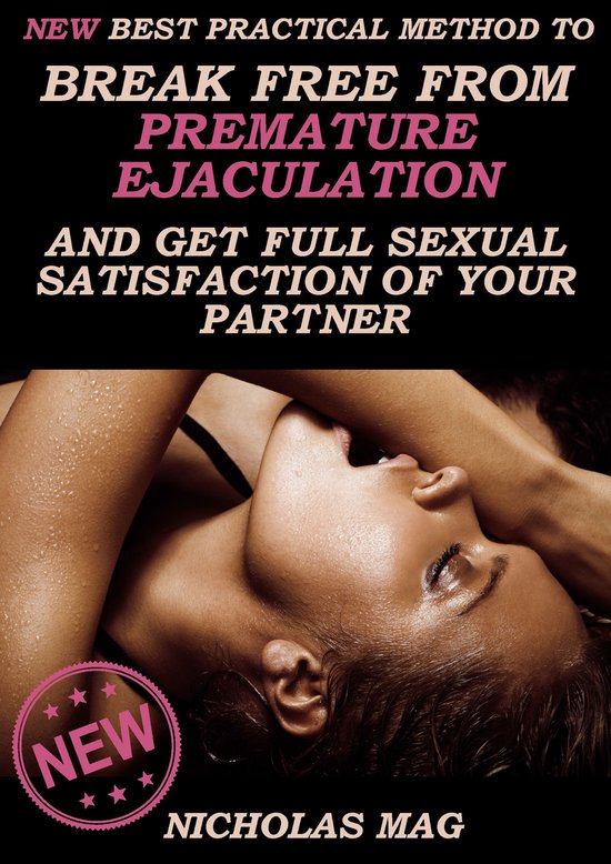 NEW Best Practical Method to Break Free from Premature Ejacu ... - cover
