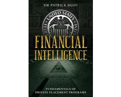 Financial Intelligence: Fundamentals of Private Placement Programs (PPP)
