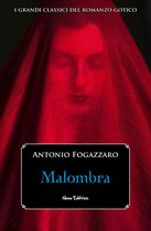 I grandi classici del romanzo gotico - Malombra