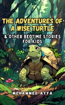 The Adventures of a Wise Turtle