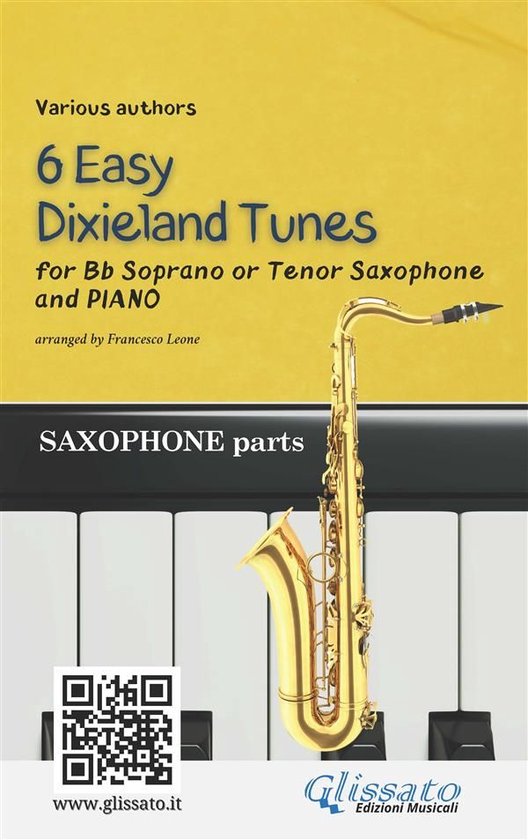 6 Easy Dixieland Tunes - Bb Tenor/Soprano Sax & Piano 1 - Bb ... - cover
