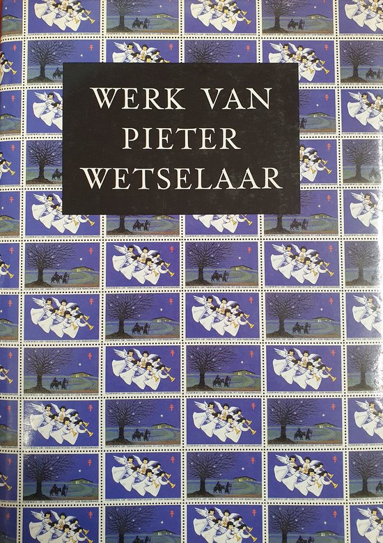 WERK VAN PIETER WETSELAAR en PAM G. RUETER - cover
