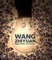 Wang Zhiyuan Bigger Better & Cheaper