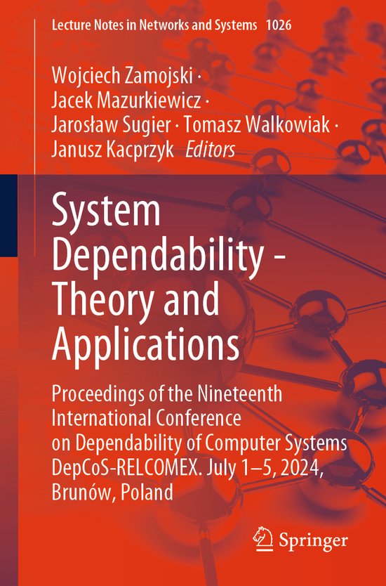 Lecture Notes in Networks and Systems1026- System Dependabil ... - cover