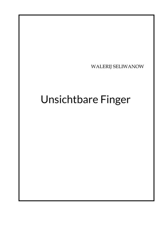 Unsichtbare Finger - cover