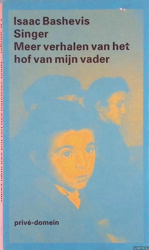 Meer Verhalen Van Het Hof Van Mijn Vader