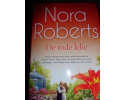 De rode lelie Nora Roberts