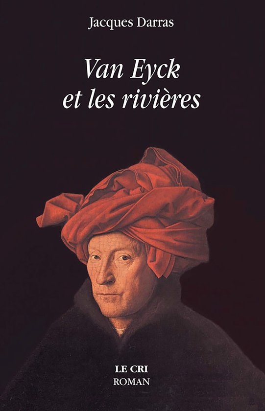 Van Eyck et les rivières