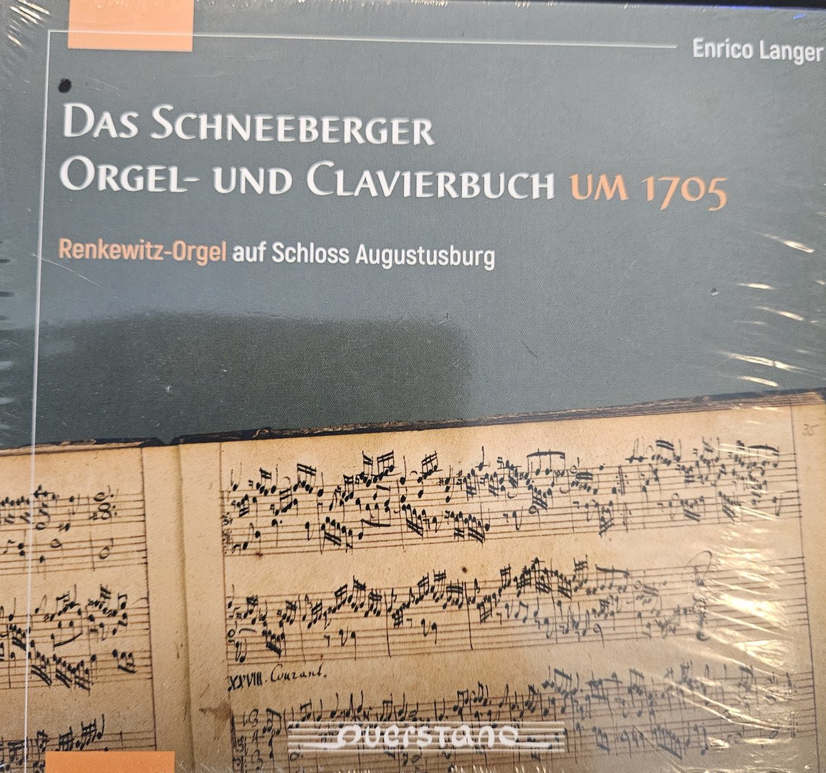 Das Schneeberger Orgel Und Clavierbuch