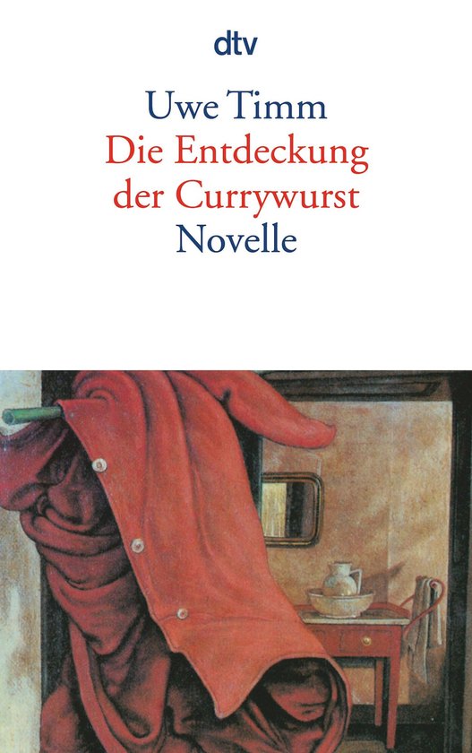 dtv DIE ENTDECKUNG DER CURRYWURST, Allemand, Livre broché, 192 pages
