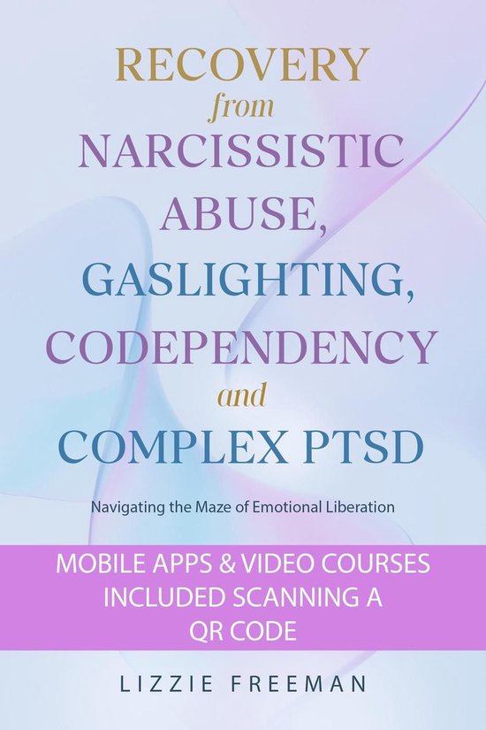 Recovery From Narcissistic Abuse, Gaslighting, Codependency  ... - cover