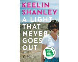 A Light That Never Goes Out A Memoir